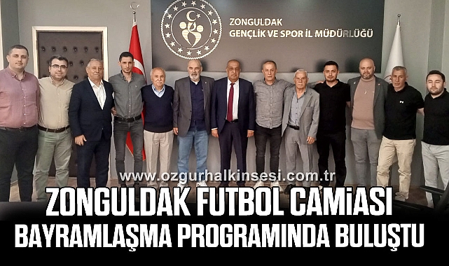 Zonguldak Futbol Camiası Bayramlaşma Programında Buluştu