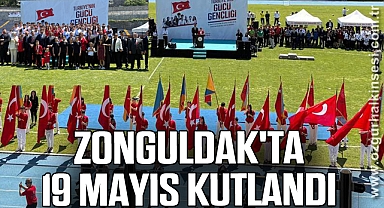 ZONGULDAK'TA 19 MAYIS KUTLANDI