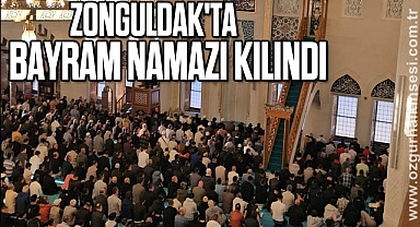 Zonguldak'ta bayram namazı kılındı