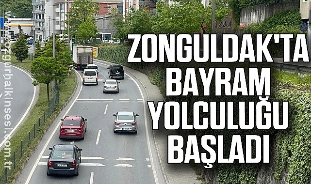 Zonguldak'ta bayram yolculuğu başladı