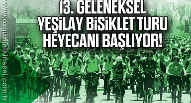13. Geleneksel Yeşilay Bisiklet Turu Heyecanı Başlıyor!