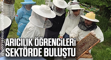  Arıcılık öğrencileri sektörde buluştu