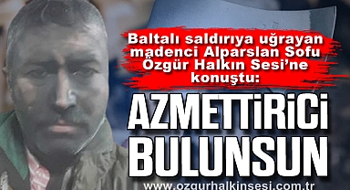 “AZMETTİRİCİ BULUNSUN”