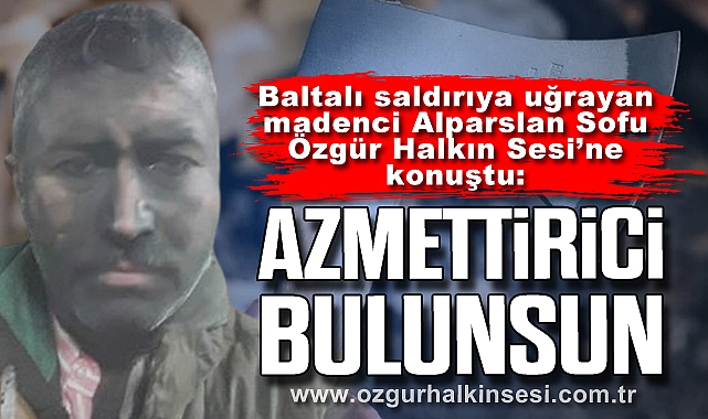 “AZMETTİRİCİ BULUNSUN”