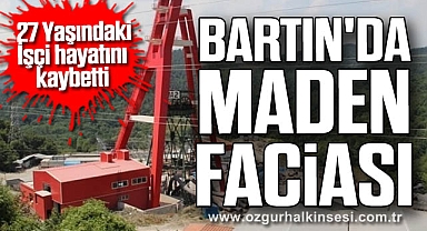 Bartın'da Maden Faciası: 27 Yaşındaki İşçi Kurtarılamadı