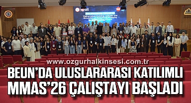 BEUN’da Uluslararası Katılımlı MMAS’26 Çalıştayı Başladı