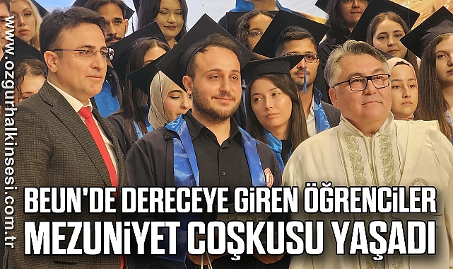 BEUN'de dereceye giren öğrenciler mezuniyet coşkusu yaşadı
