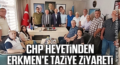 CHP Heyetinden Erkmen'e Taziye Ziyareti