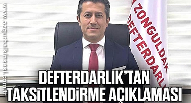 Defterdarlık’tan Taksitlendirme Açıklaması