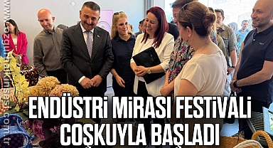 Endüstri Mirası Festivali Coşkuyla Başladı