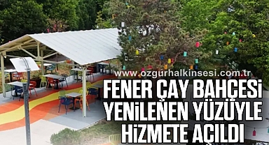 Fener Çay Bahçesi Yenilenen Yüzüyle Hizmete Açıldı