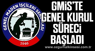 GMİS’TE GENEL KURUL SÜRECİ BAŞLADI