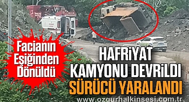 Hafriyat Kamyonu Devrildi, Sürücü Yaralandı