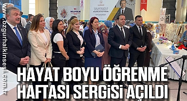 Hayat Boyu Öğrenme Haftası Sergisi Açıldı