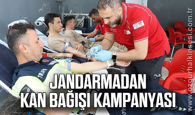 Jandarmadan Kan Bağışı Kampanyası
