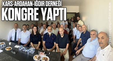 KARS-ARDAHAN-IĞDIR DERNEĞİ KONGRE YAPTI