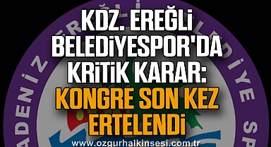 Kdz. Ereğli Belediyespor'da Kritik Karar: Kongre Son Kez Ertelendi