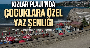 Kızlar Plajı'nda Çocuklara Özel Yaz Şenliği