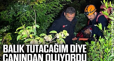 BALIK TUTACAĞIM DİYE CANINDAN OLUYORDU