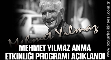 Mehmet Yılmaz Anma Etkinliği Programı Açıklandı