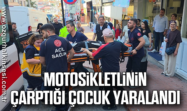 Motosikletlinin çarptığı çocuk yaralandı