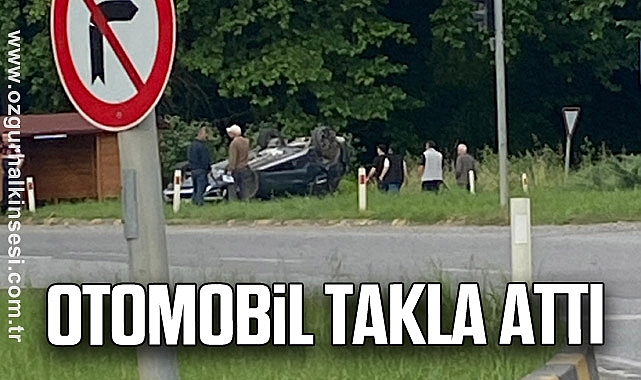OTOMOBİL TAKLA ATTI
