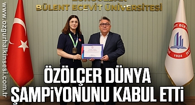 Özölçer Dünya Şampiyonunu kabul etti
