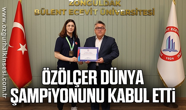 Özölçer Dünya Şampiyonunu kabul etti