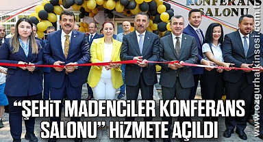 “ŞEHİT MADENCİLER KONFERANS SALONU” HİZMETE AÇILDI
