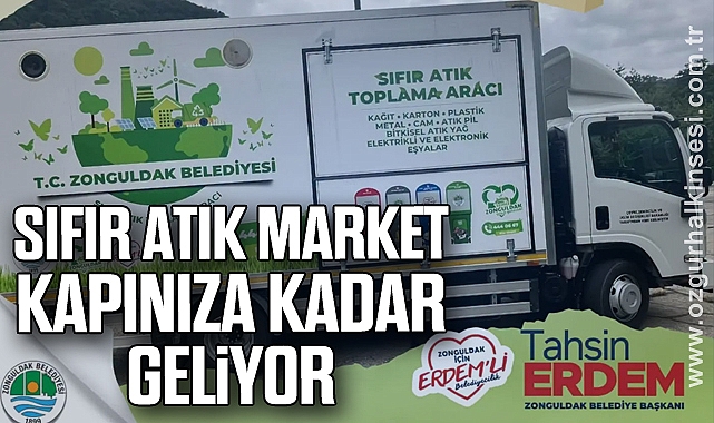 Sıfır Atık Market Kapınıza Kadar Geliyor