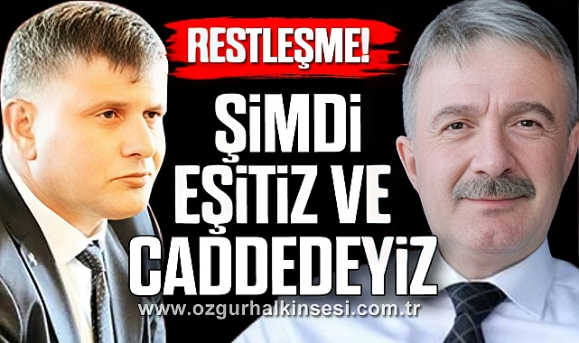 “ŞİMDİ EŞİTİZ VE CADDEDEYİZ”