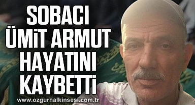 SOBACI ÜMİT ARMUT HAYATINI KAYBETTİ