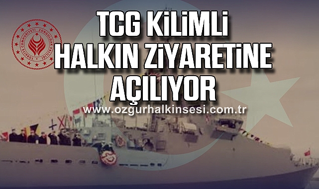 TCG KİLİMLİ Halkın Ziyaretine Açılıyor