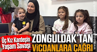 Üç Kız Kardeşin Yaşam Savaşı: Zonguldak'tan Vicdanlara Çağrı