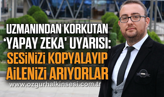 Uzmanından korkutan ‘yapay zeka' uyarısı:
