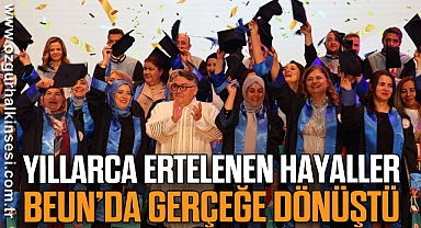 Yıllarca Ertelenen Hayaller BEUN’da Gerçeğe Dönüştü