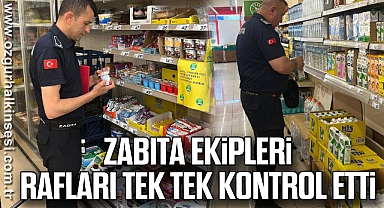 Zabıta Ekipleri Rafları Tek Tek Kontrol Etti