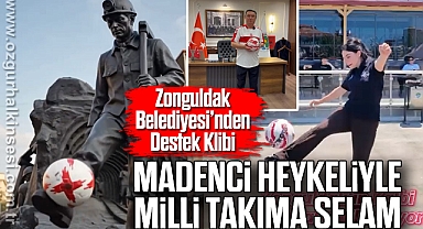 Zonguldak Belediyesi’nden Destek Klibi: Madenci Heykeliyle Milli Takıma Selam