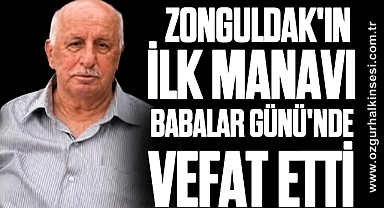 Zonguldak’ın İlk Manavı Babalar Gününde Hayatını kaybetti!