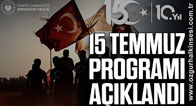 15 Temmuz Programı Açıklandı