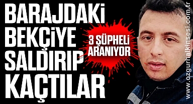 3 ŞÜPHELİ ARANIYOR