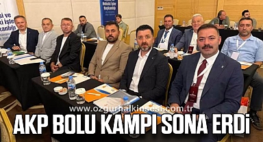 AKP BOLU KAMPI SONA ERDİ
