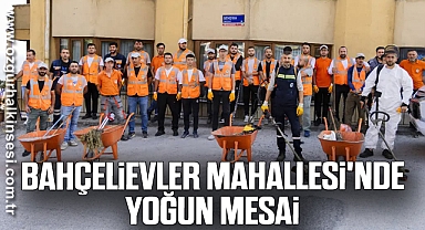 Bahçelievler Mahallesi'nde Yoğun Mesai