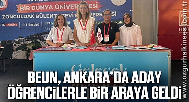 BEUN, Ankara’da Aday Öğrencilerle Bir Araya Geldi