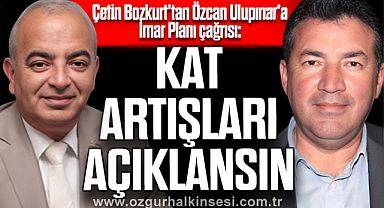 Çetin Bozkurt'tan Özcan Ulupınar'a İmar Planı çağrısı: