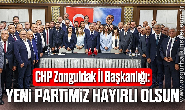 CHP Zonguldak İl Başkanlığı: