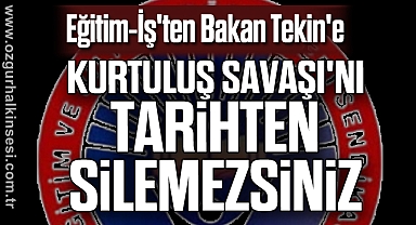 Eğitim-İş'ten Bakan Tekin'e: 