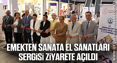 Emekten Sanata El Sanatları Sergisi Ziyarete Açıldı