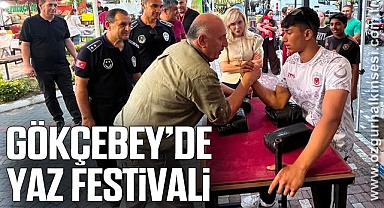 GÖKÇEBEY’DE YAZ FESTİVALİ