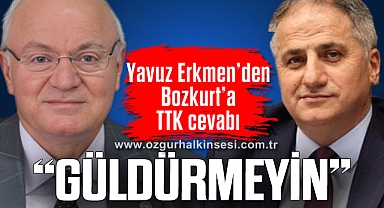 “GÜLDÜRMEYİN”